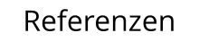 Referenzen